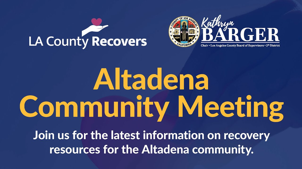 Altadena Community Meeting - April 7, 2025