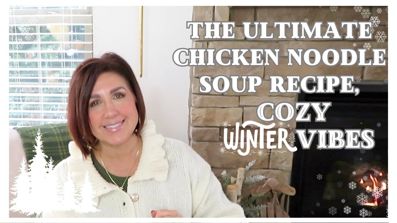 ❄️🍲The Ultimate Soup, Yummy Hot Cocoa & A Hint of Upcoming Home Updates | 4th Winter Vlog of 2025