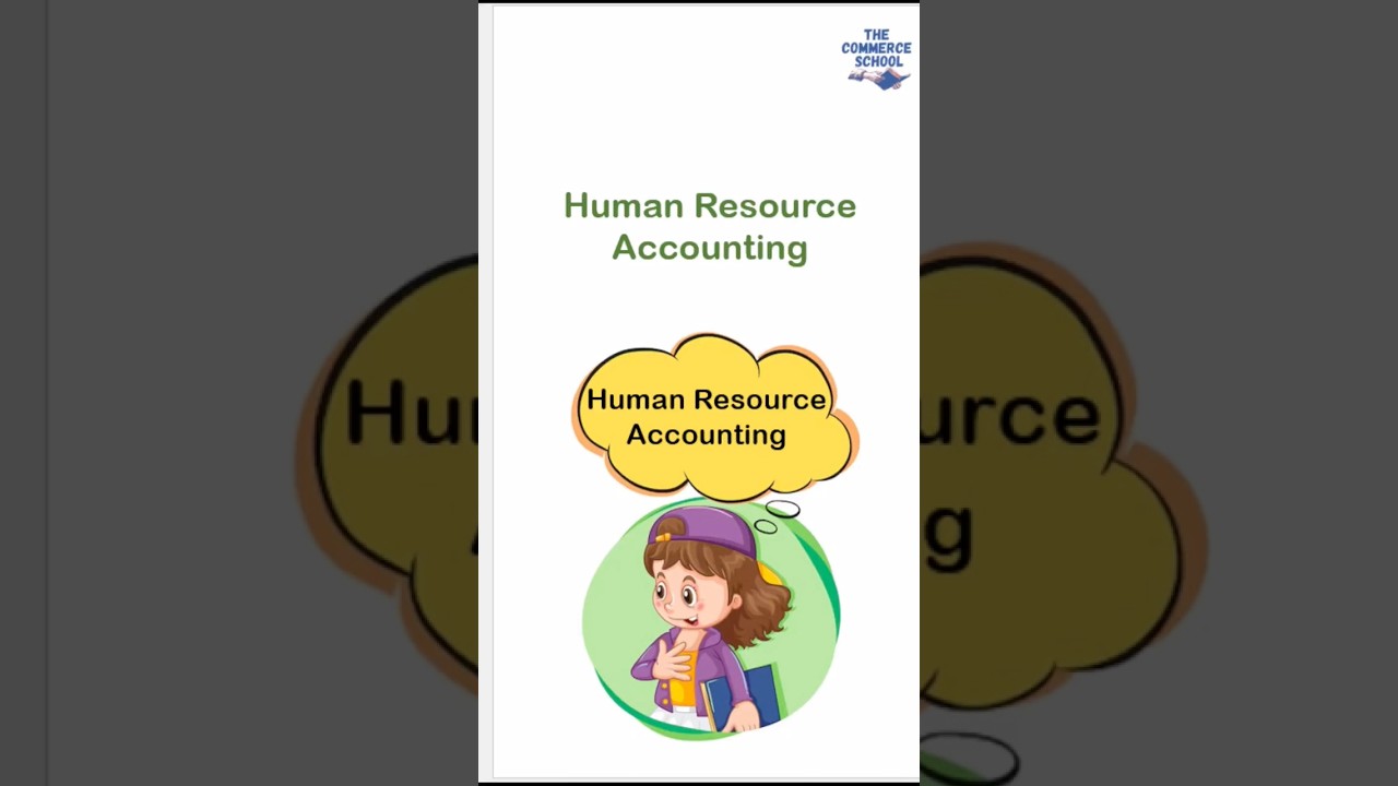 What is Human Resource Accounting?