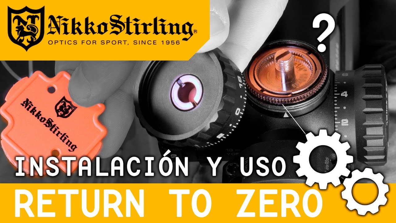 Nikko Stirling Return to Zero (RtZ) - Instalación y uso