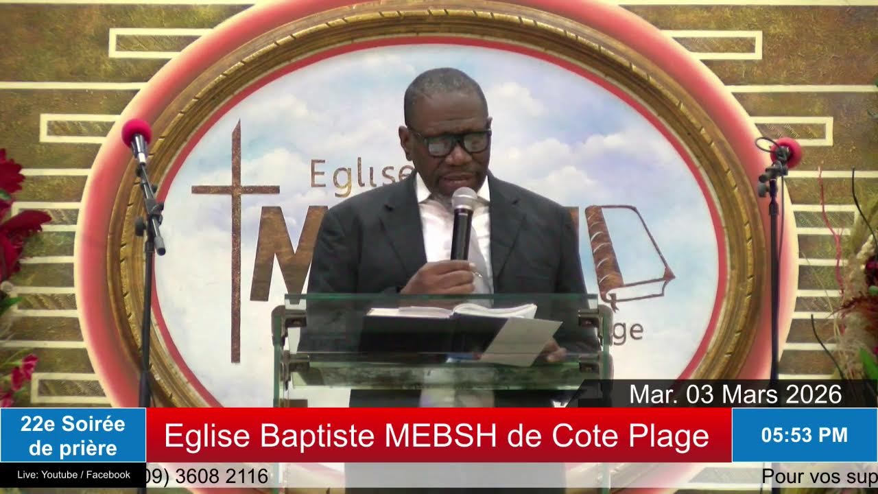 5e Semaine de Prière | Eglise Baptiste MEBSH De Cote-Plage | Mar. 03 Mars . 26
