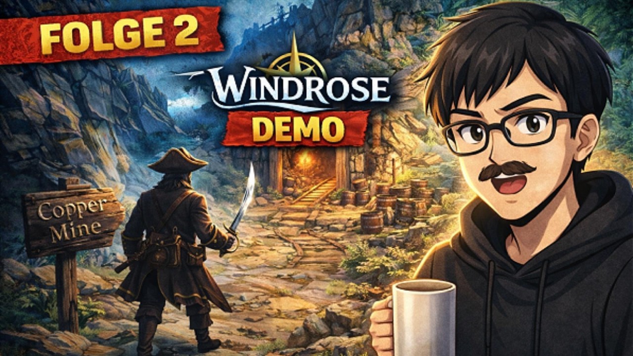 Windrose Demo &ndash; Folge 2 | Unterwegs zur Kupfermine