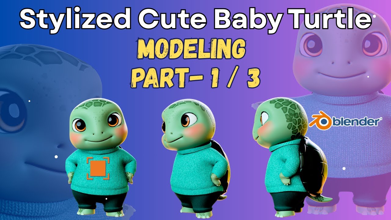 Stylized Cute baby Turtle Character | Part-1 / 3 (Modeling) I Blender
