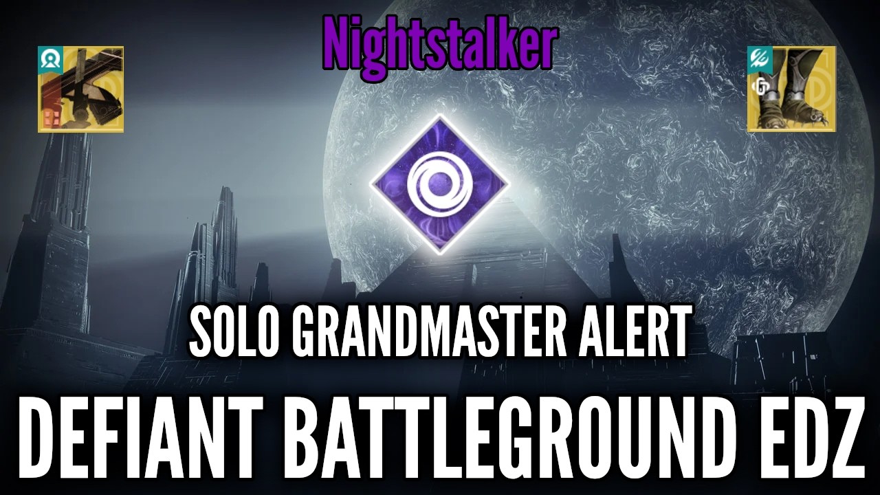 Solo Flawless Grandmaster Alert: Battleground EDZ (Nightstalker)