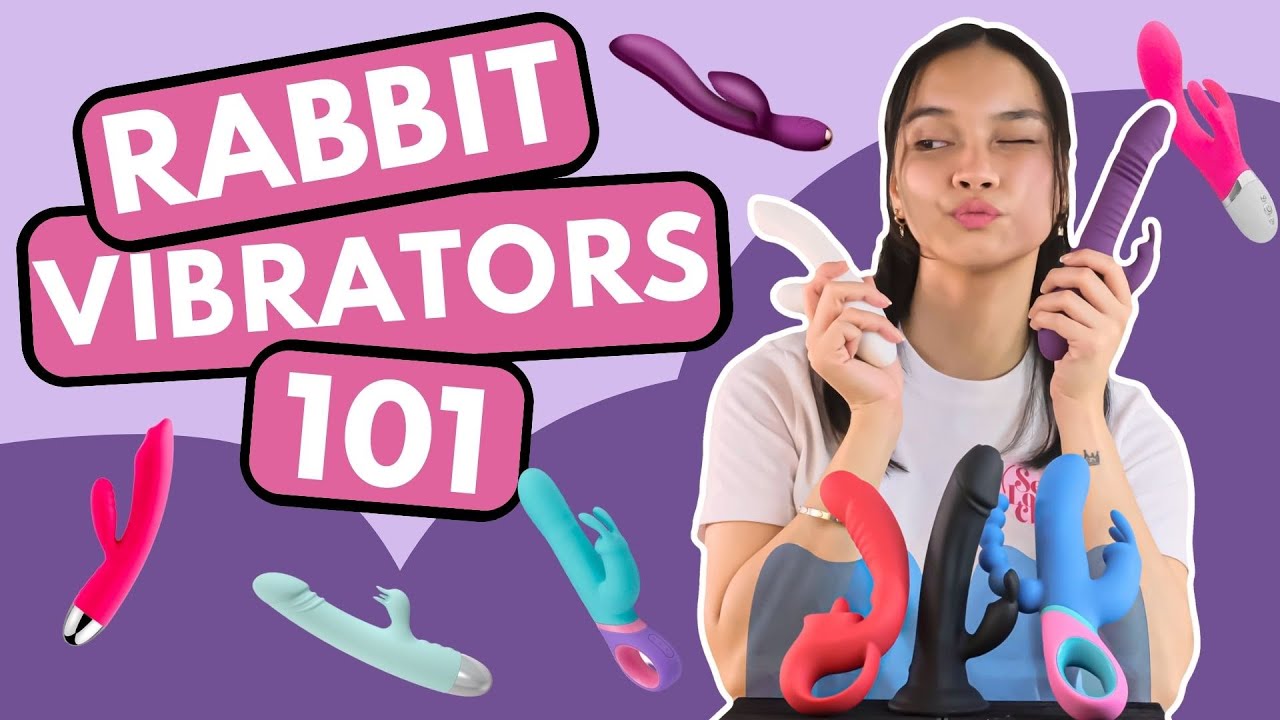 How to Use a Rabbit Vibrator: Experience Bunny Vibe Bliss ✨🐰