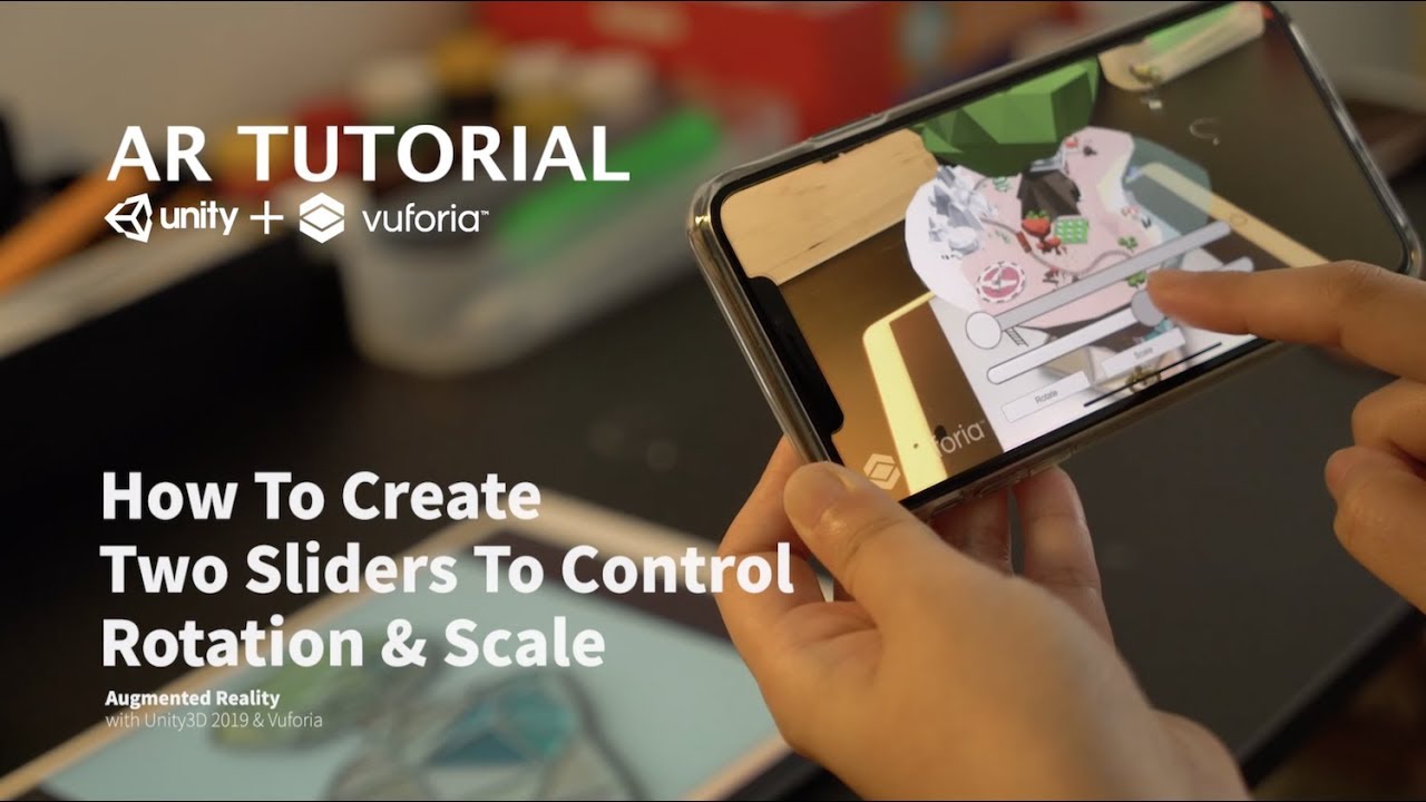 【JUNO AR Tutorial】⑤ Unity 2019& Vuforia- add sliders to control rotation & scale