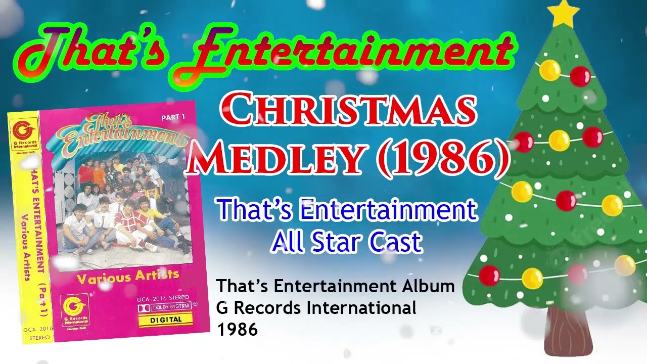 That's Entertainment Christmas Medley (1986) - That's Entertainment All Star Cast
