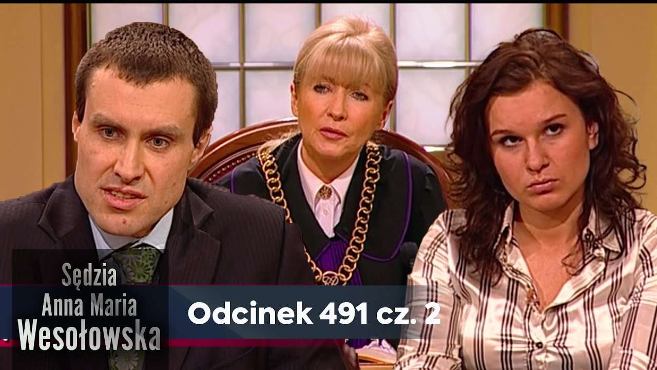 Sędzia Anna Maria Wesołowska odc. 491, część 2👩🏼‍⚖️