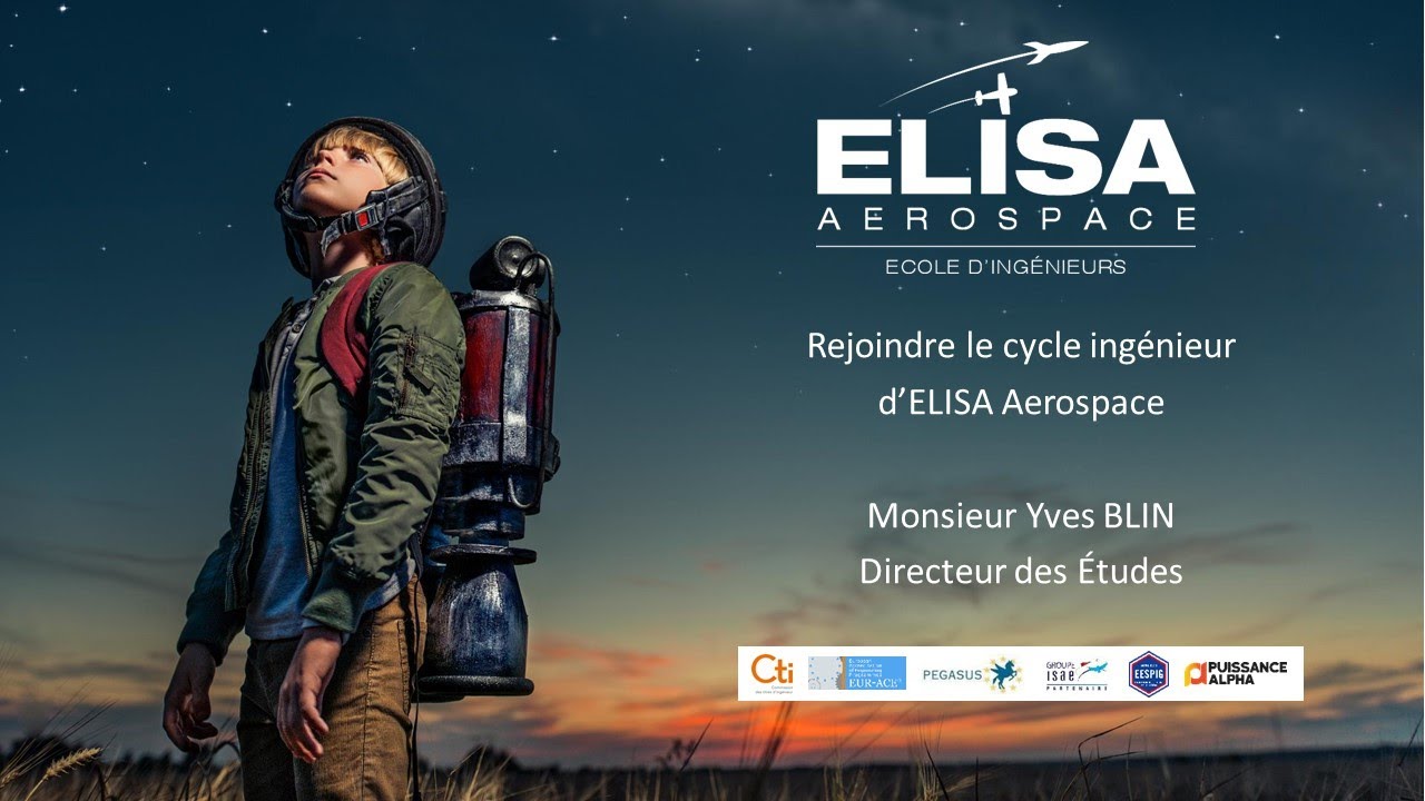 Rejoindre le cycle ingénieur d'ELISA Aerospace