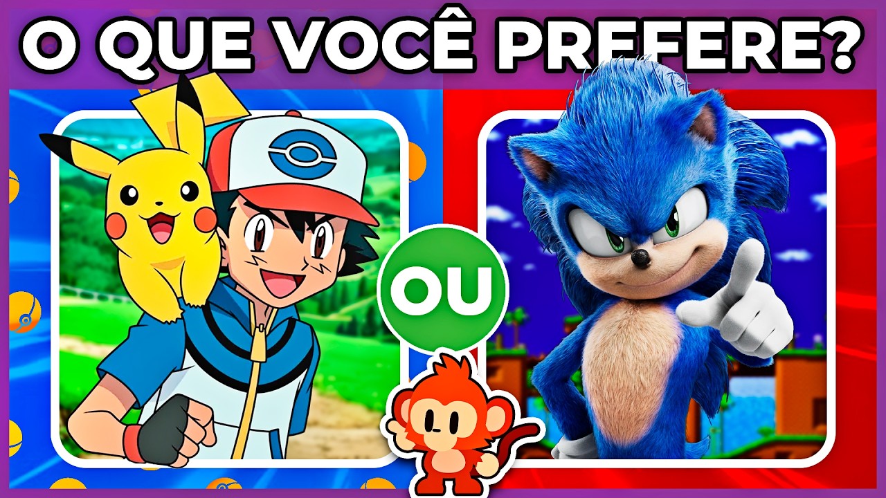 ⚡🔄 O QUE VOC&Ecirc; PREFERE?⚡🔵 SONIC vs POK&Eacute;MON? ⚡🔴 jogo das escolhas  | #macaquiz #oquevoceprefere