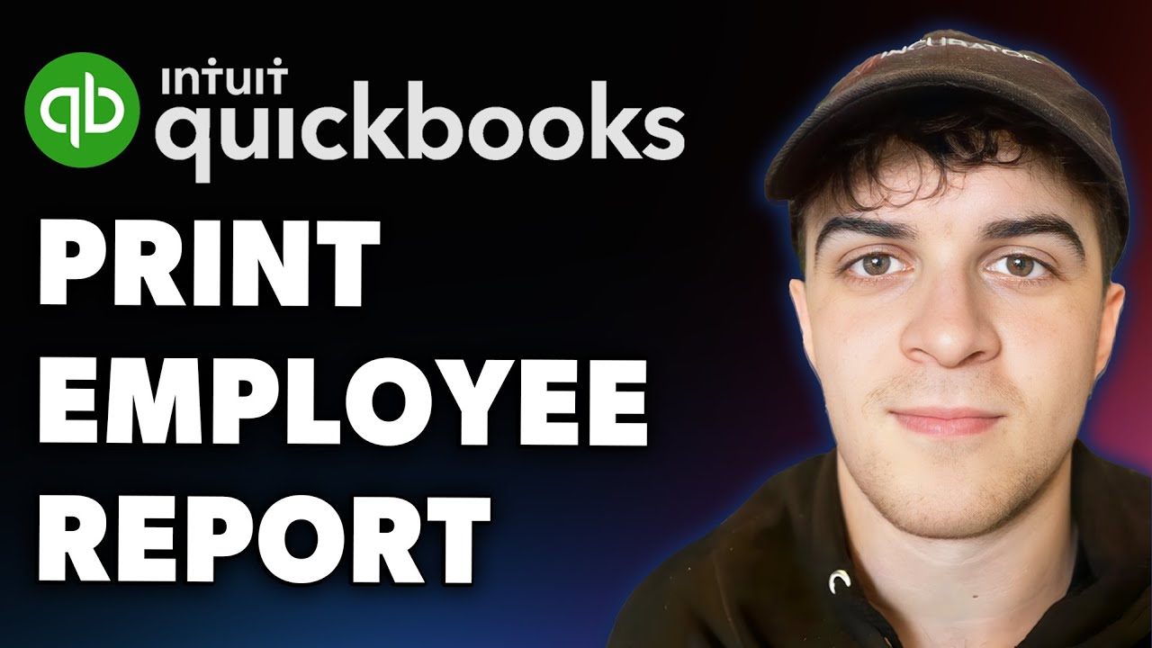 How to Print Employee Report in Quickbooks (Full 2025 Guide)