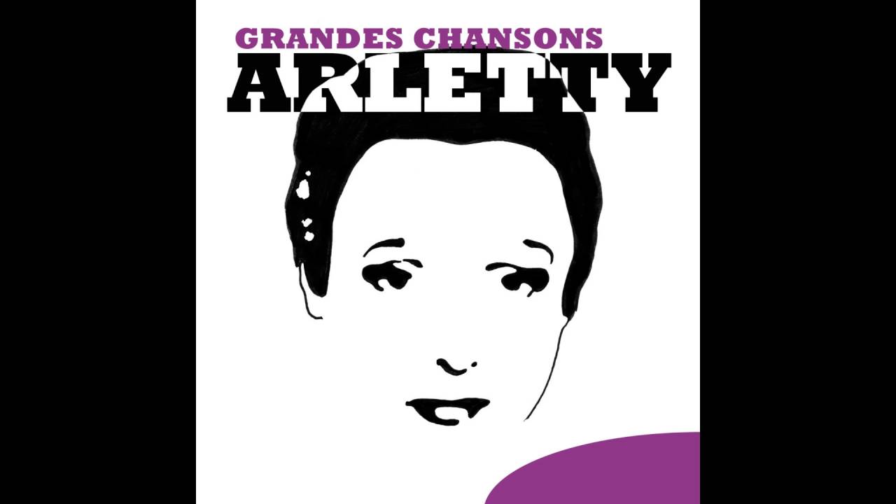 Arletty - Cœur de parisienne