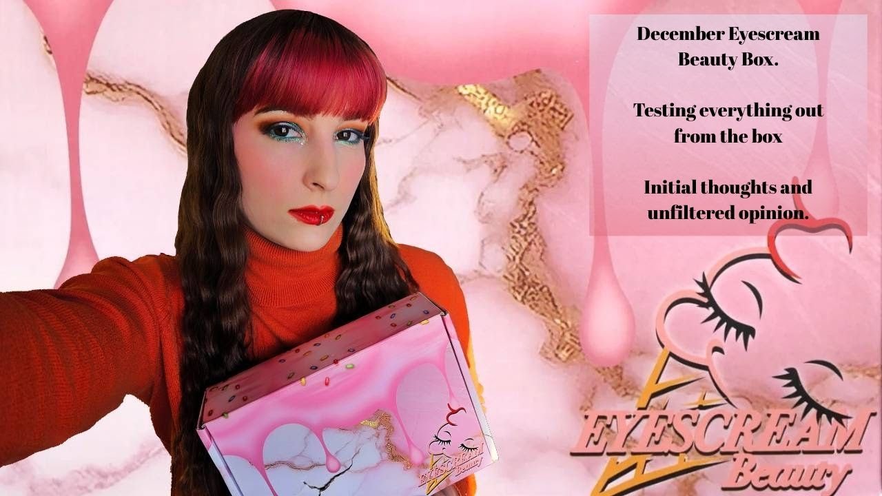 @EYESCREAMBeauty Box Subscription | Testing Everything From My December Box | First Impressions