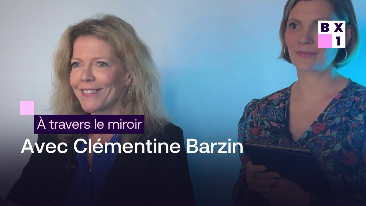 Clémentine Barzin à travers le miroir