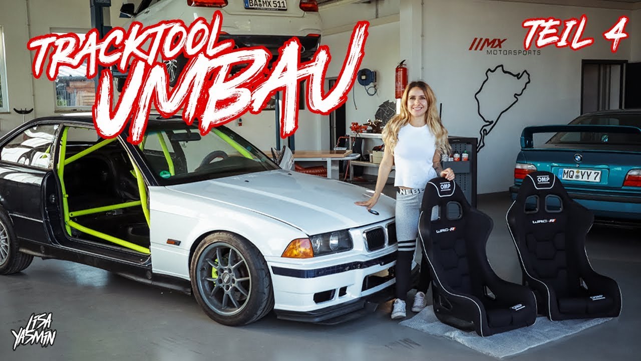BMW E36 328i TrackTool Umbau TEIL 4 | Einbau OMP Sitze & Animalracing Sitzkonsolen | Lisa Yasmin
