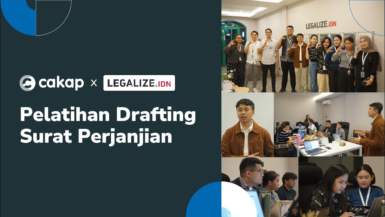 Cakap X Legalize.IDN | Kuasai Drafting Perjanjian untuk Hadapi Tantangan Masa Depan!
