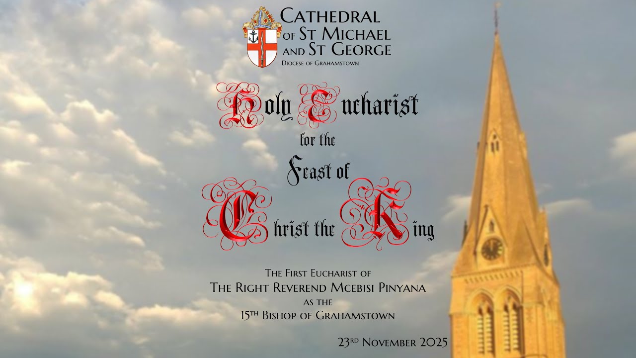 Holy Eucharist for Christ the King - 23 November 2025