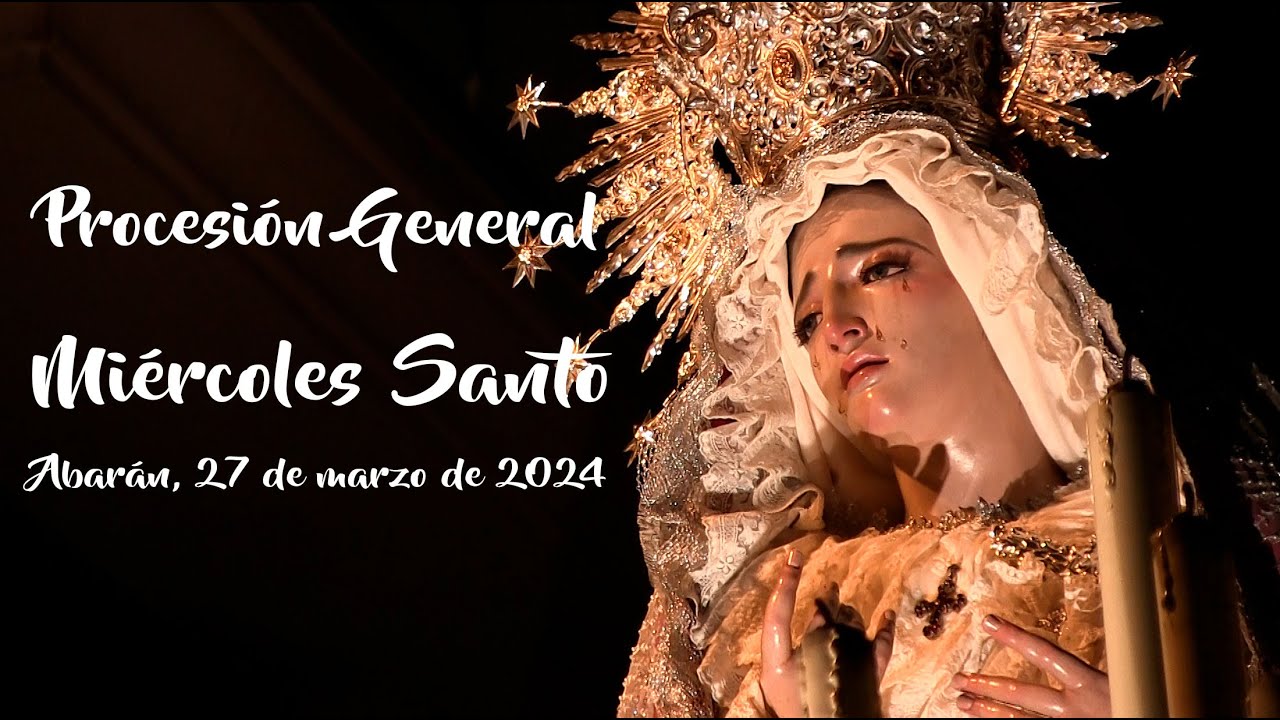Procesión General de Miércoles Santo en Abarán, 27 de marzo de 2024