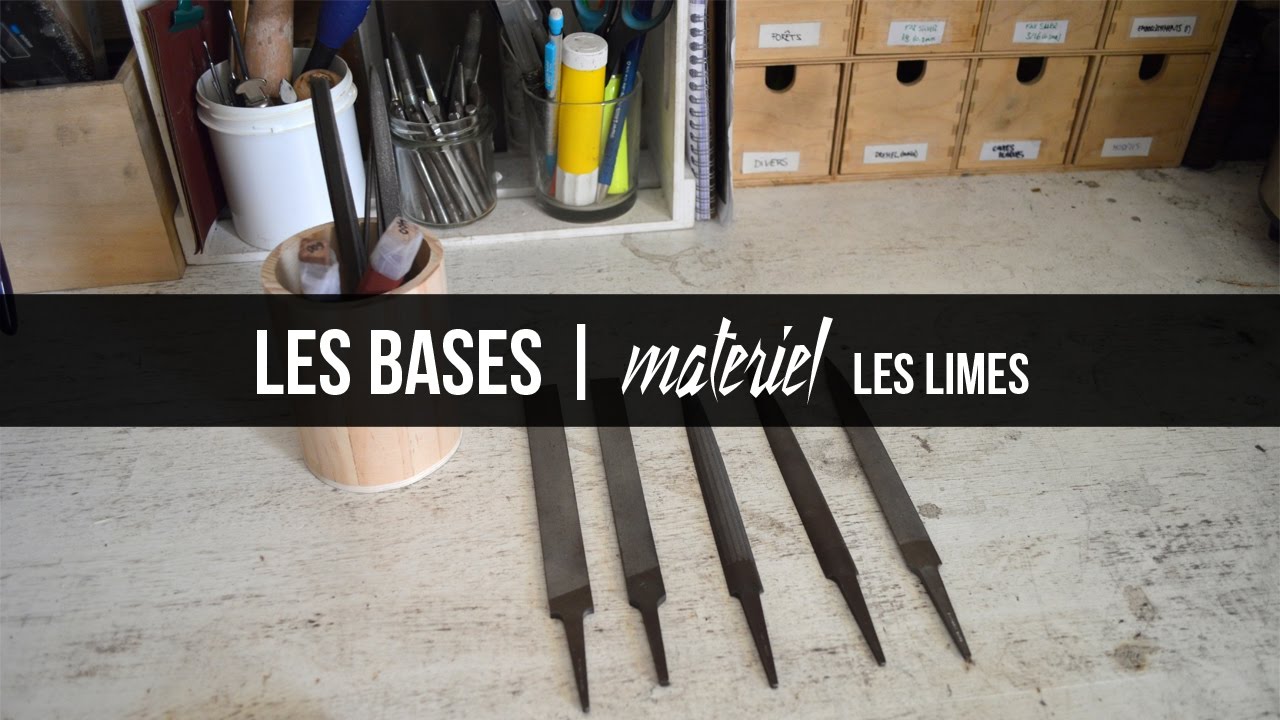 Agnes Bijouterie | Les bases : Les limes