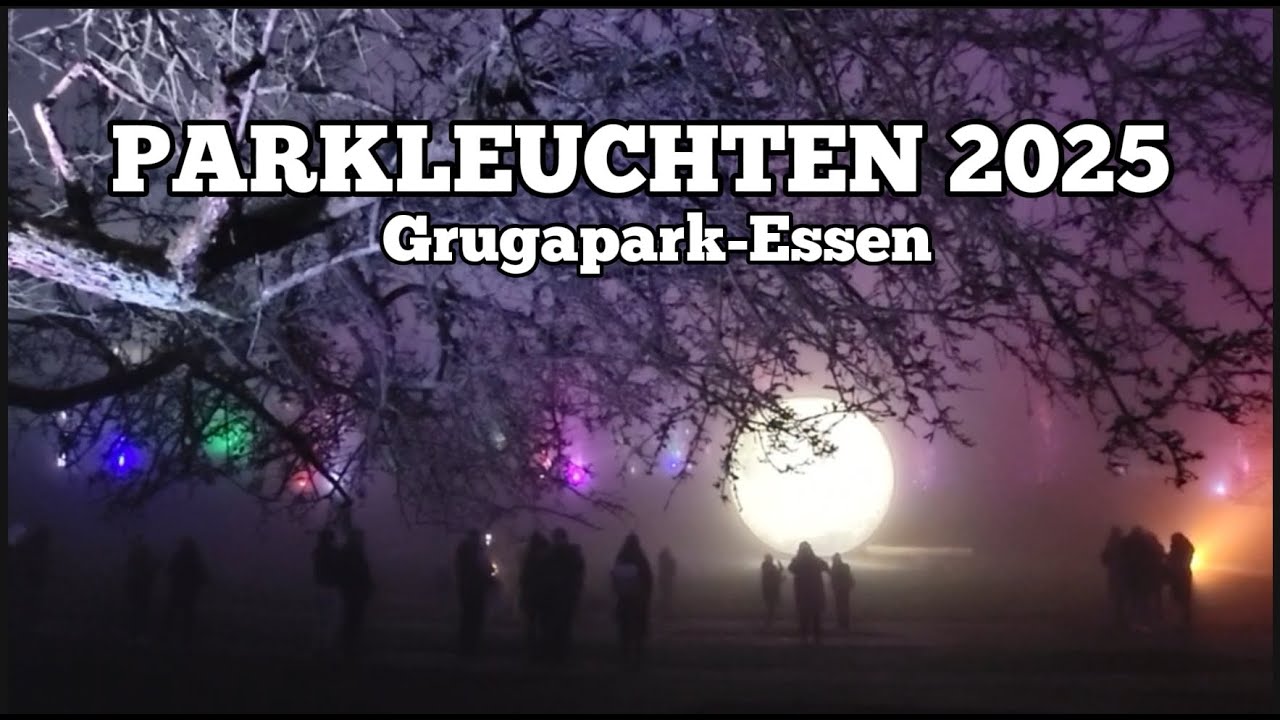 Parkleuchten im Grugapark 2025