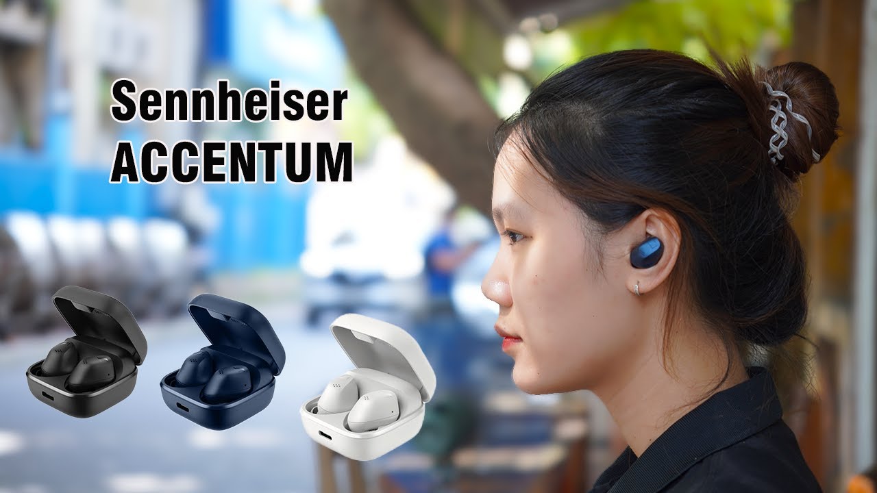 Sennheiser Accentum True Wireless / Tai Nghe Mới Giá Chỉ Hơn 3 Triệu