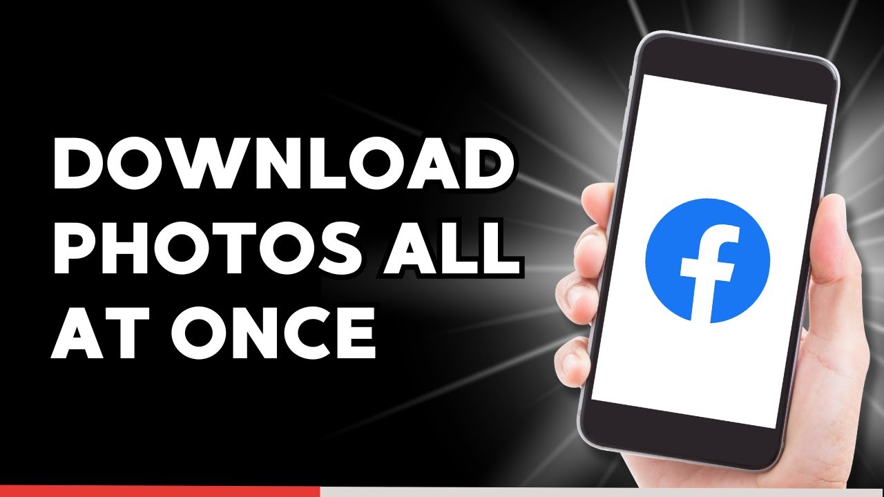 How to Download your Facebook Photos All at Once