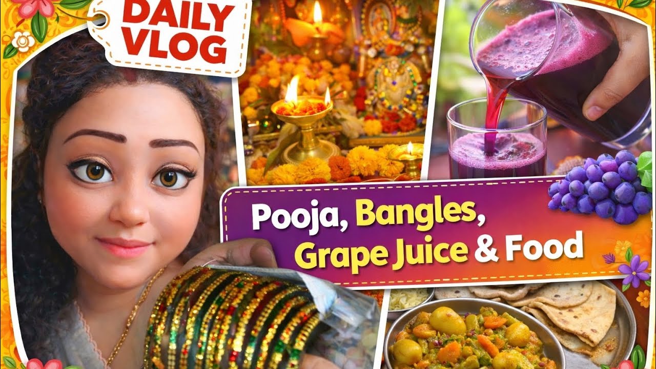 Pooja Morning 🙏 New Bangles 💚 Grape Juice & Chapati Combo | Andhraammaimuchatlu Daily Vlog