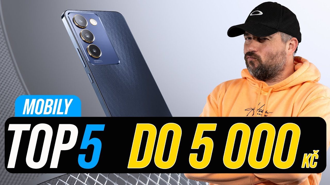 TOP 5 mobilů do 5 000 Kč, které právě doporučuju! - [podzim/zima 2024]