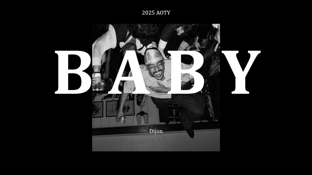 2025년 올해의 앨범. | Dijon. Playlist