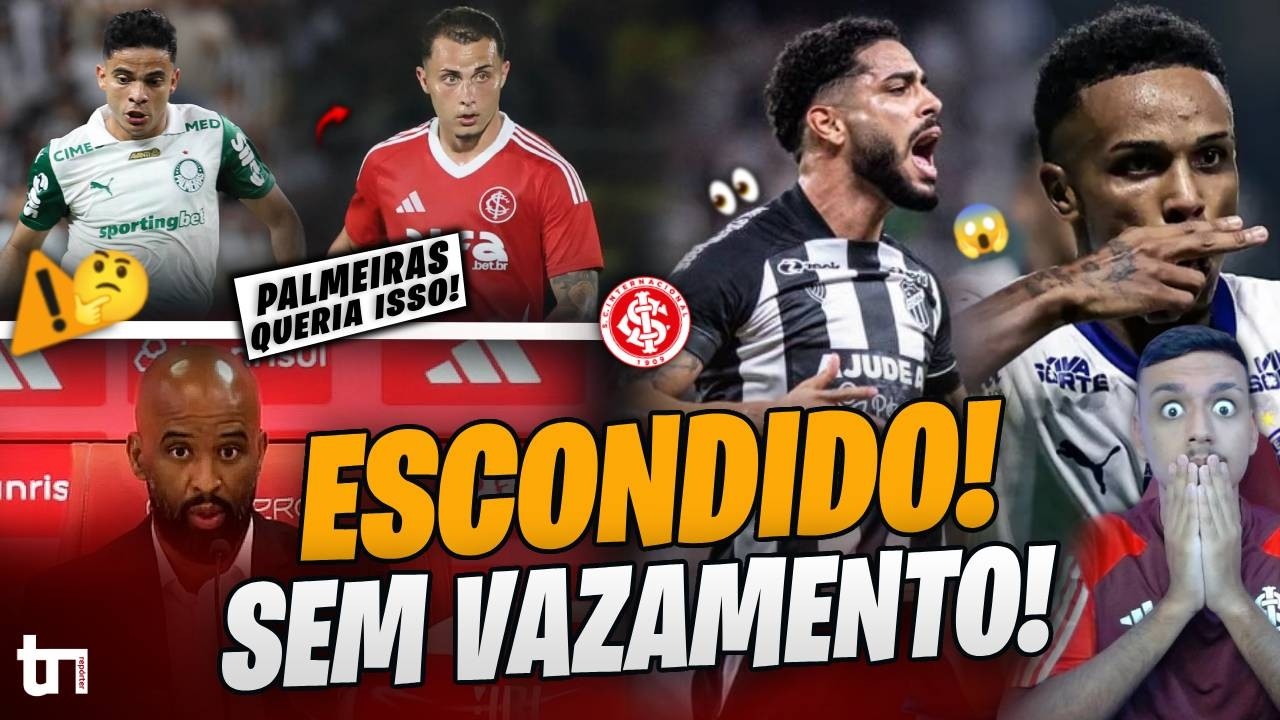 🔴⚪️ INTER NÃO VAZOU ISSO! GUARDADO A SETE CHAVES o NEGÓCIO! POR ISSO ELES FORAM CONTRATADOS! e MAIS!