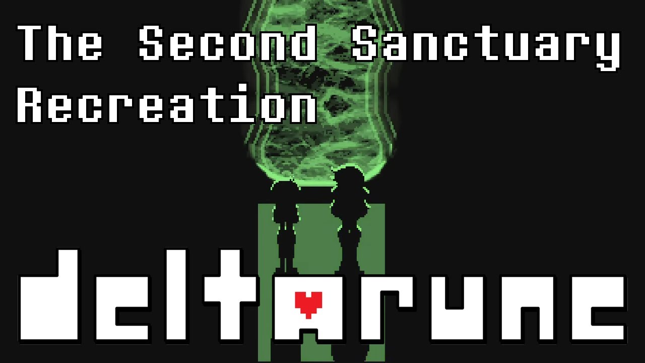 DELTARUNE Chapter 4 - The Second Sanctuary (Recreation + FLP)