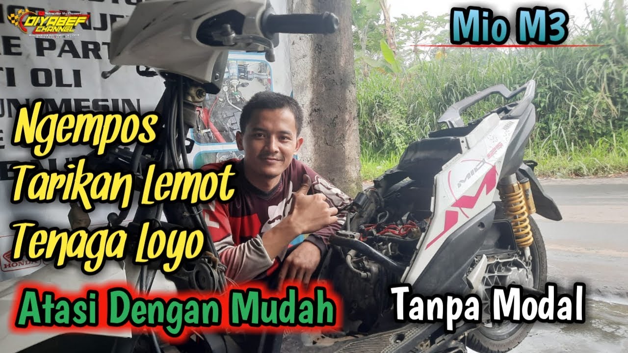 TANPA BIAYA ATASI MIO M3 TARIKAN LOYO GAS KURANG RESPON || Analisa Diyabef Channel