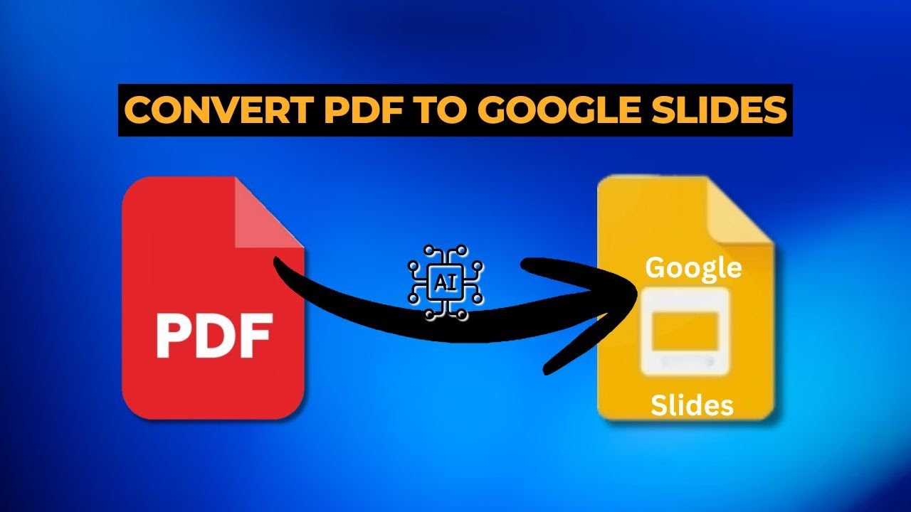 Convert Any PDF Into Google Slides (Fast & Free)