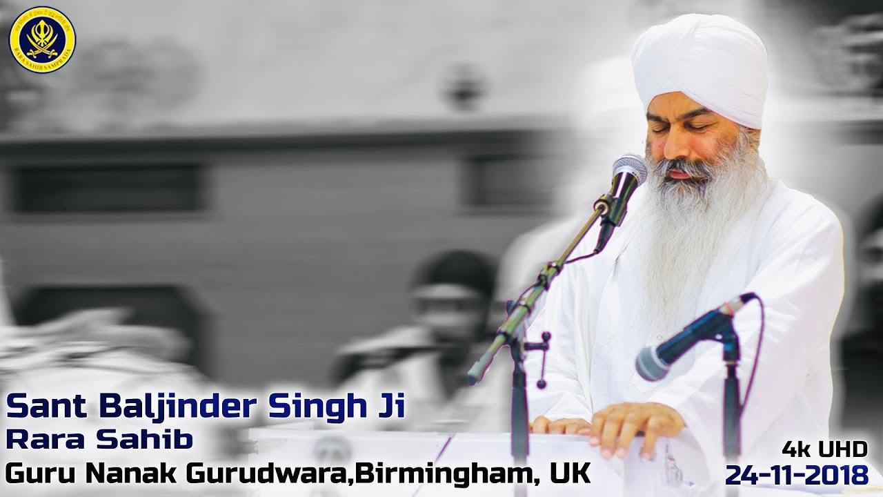 4k Diwan | Guru Nanak Gurudwara Birmingham Uk | Sant Baljinder Singh Ji Rara Sahib | 24-11-2018 