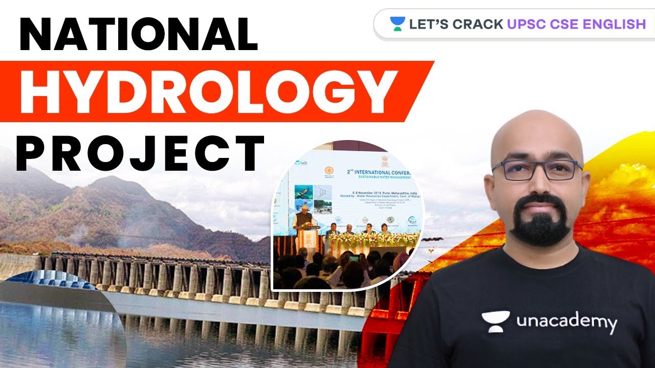 National Hydrology Project | UPSC CSE/IAS Prelims 2021 | Rushikesh Inamdar