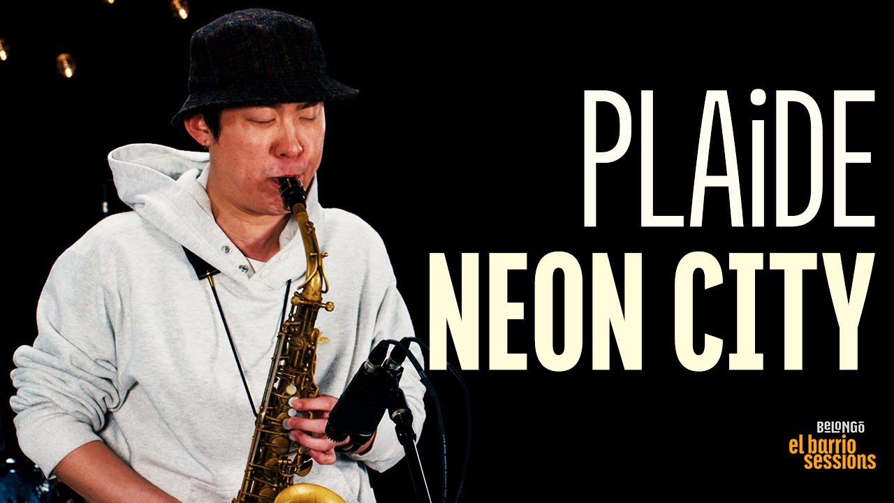 NEON CITY | PLAiDE | EL BARRIO SESSIONS
