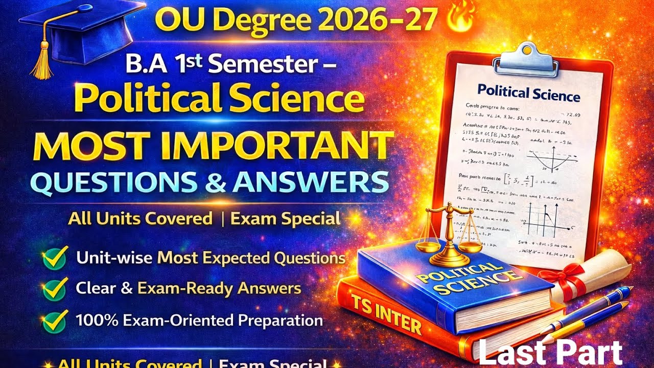 OU Degree B.A 1st Sem|Political Science Most Important Que & Ans|All Units Covered|2026-27 Last Part