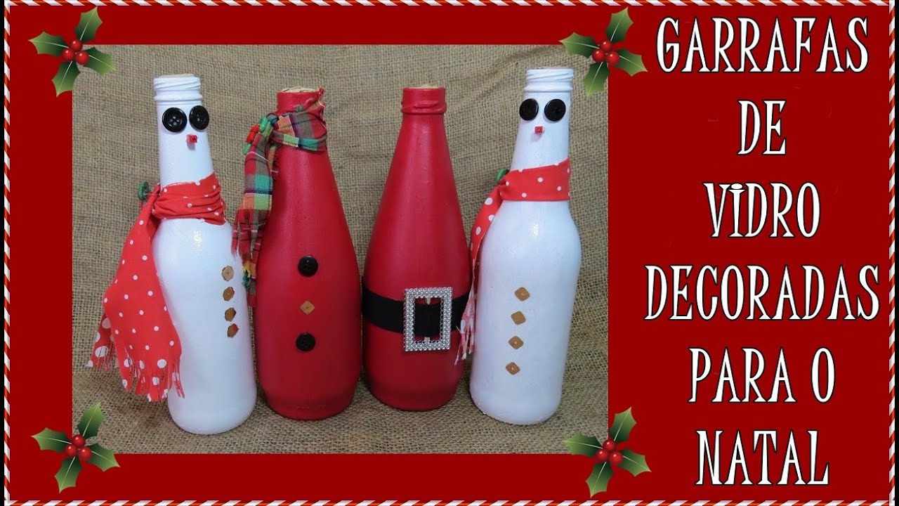 Garrafas de Vidro personalizadas para o Natal