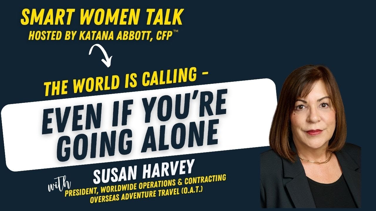 Adventure Travel for Women 50+ with Susan Harvey