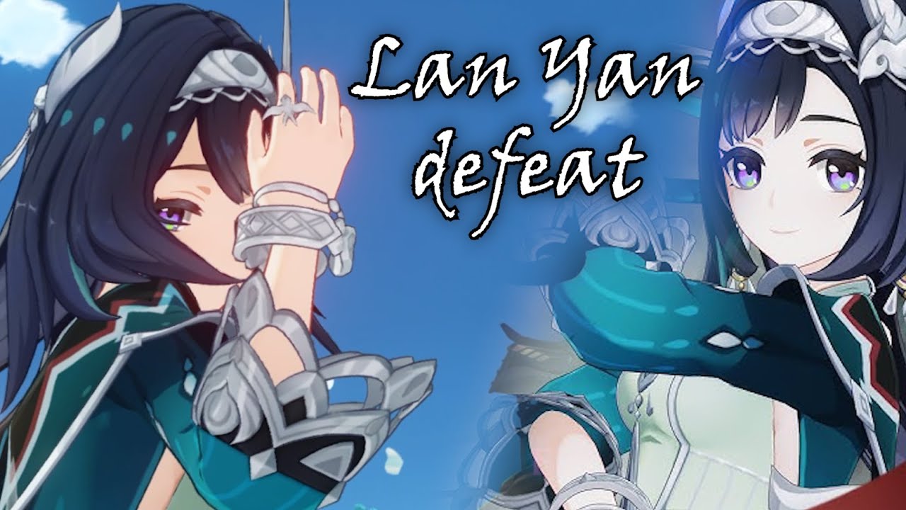 Lan Yan defeated - Genshin Impact (English voice)