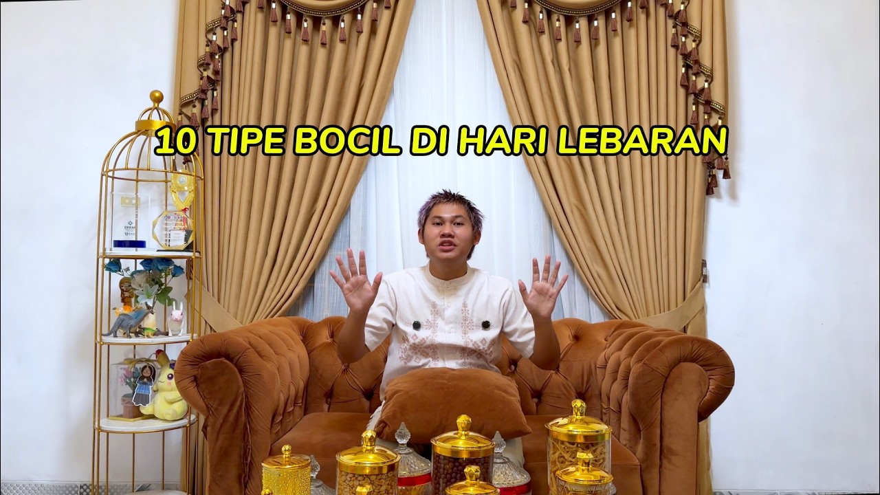 10 TIPE BOCIL DI HARI LEBARAN