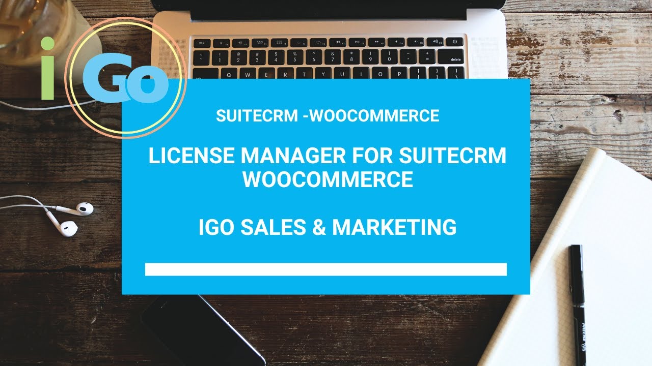 iGo License Manager for SuiteCRM-WooCommerce — Full Walkthrough & Feature Demo