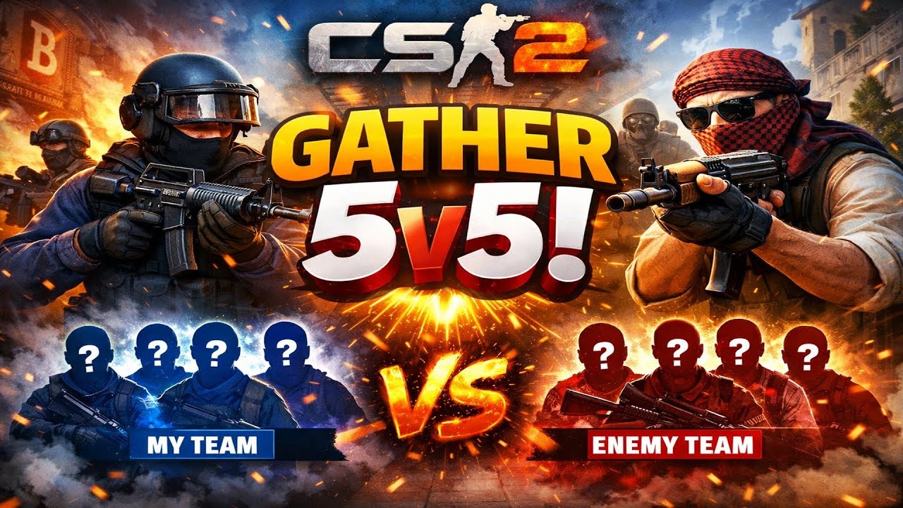 GATHER | CS2 | Mates