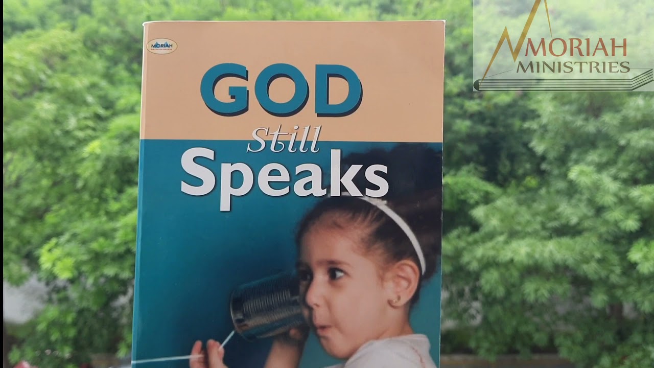 God Still Speaks | Moriah Ministries | William MacDonald