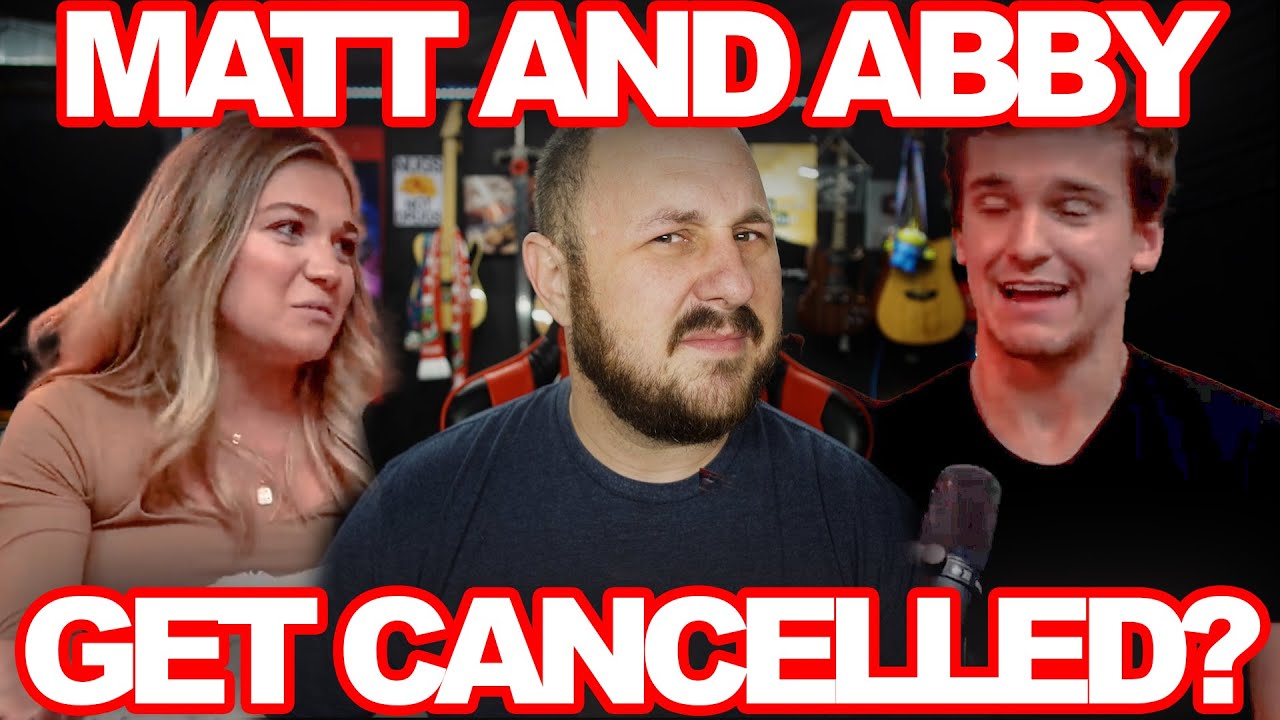 Matt & Abby Say They Were Cancelled | SPOILER,They Were Not.
