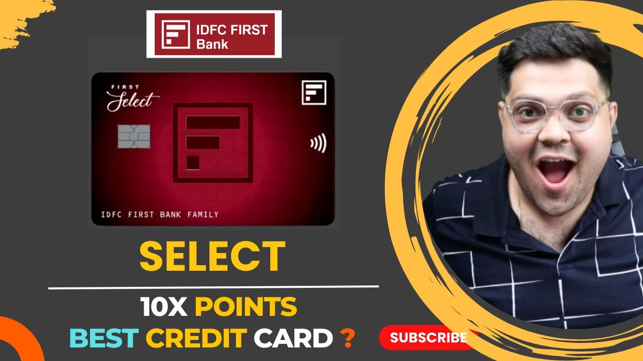 IDFC First Bank Select Credit Card Full Details | Benefits & Charges | Lifetime Free 🔥🔥🔥
