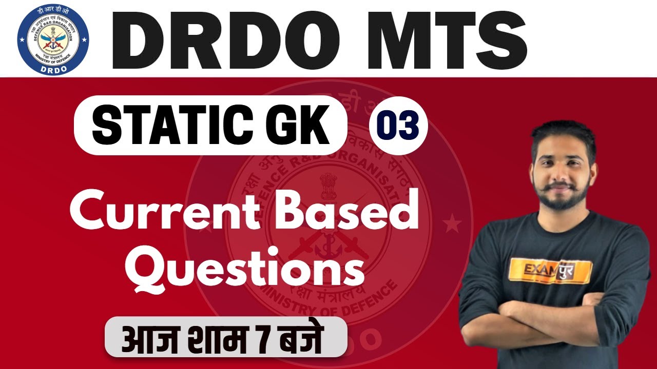 DRDO MTS /DP HEAD CONST. 2020 || Static GK || By Kuljeet Sir | Class-03 || Current Based Questions