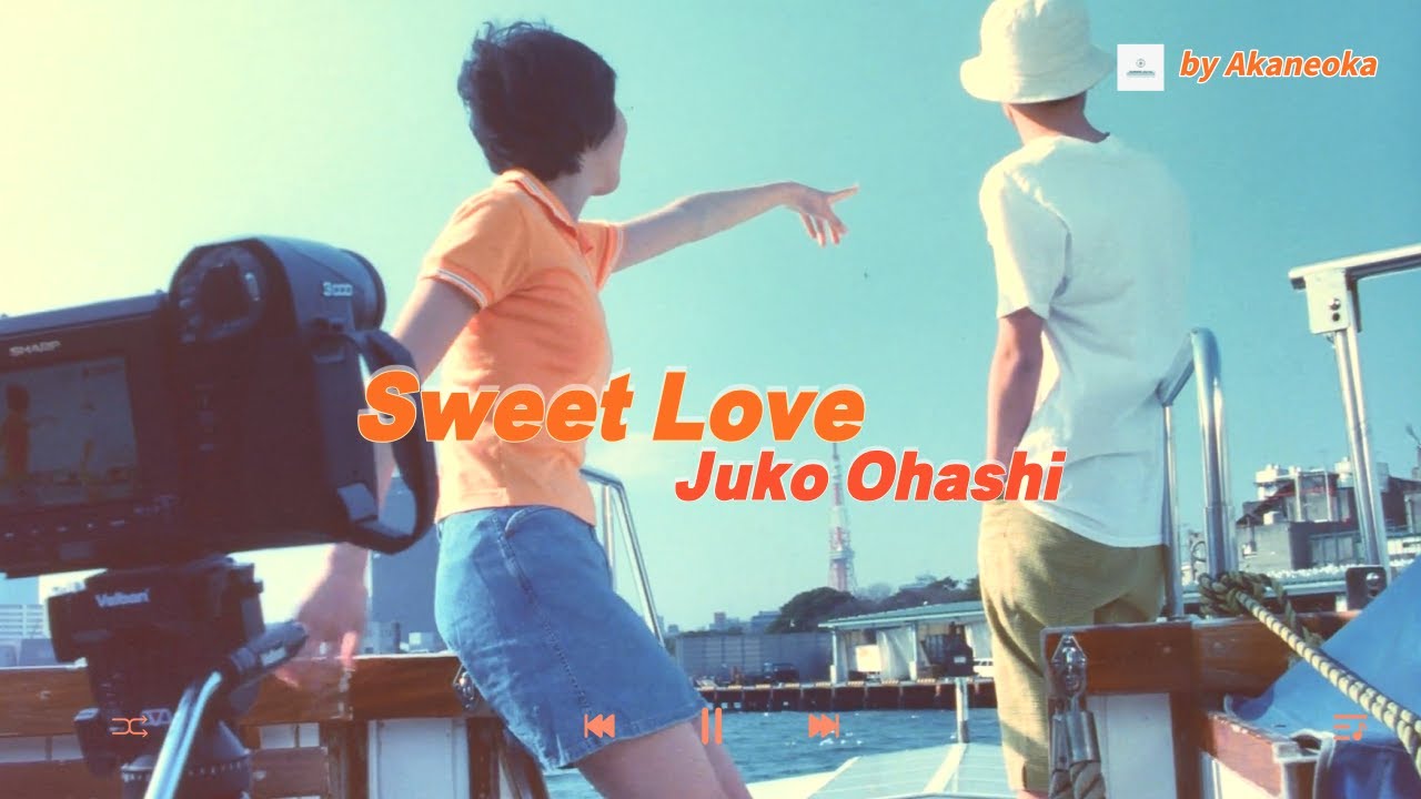 Sweet Love - Junko Ohashi