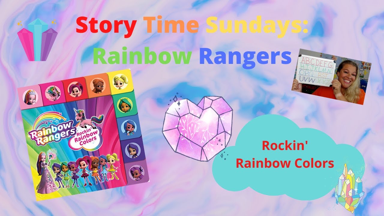 Story Time Sunday: Rainbow Rangers Rockin' Rainbow Colors
