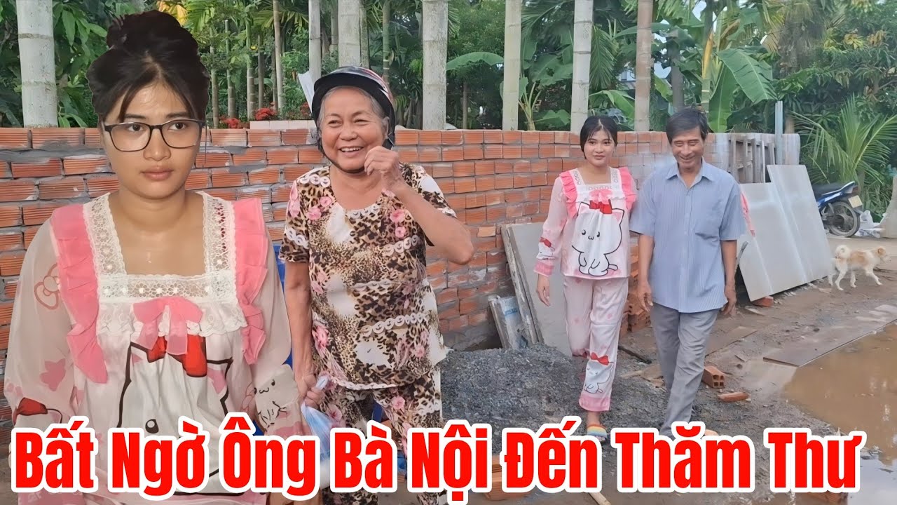 Bất Ngờ Ông Bà Nội Đến Thăm Thư Sau Bao Ngày Đi Chữa Bệnh Ở Biên Hòa 